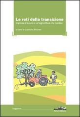 Le reti della transazione. Impresa e lavoro in un'agricoltura che cambia