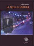 La festa in smoking