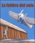 La febbre del volo