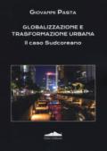 Globalizzazione e trasformazione urbana