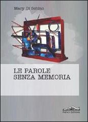 Le parole senza memoria