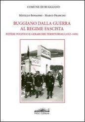 Buggiano dalla guerra al regime fascista. Potere politico e gerarchie territoriali (1915-1939)