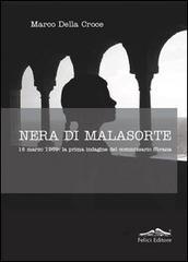 Nera di malasorte