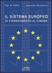 Il sistema europeo di finanziamento al cinema