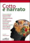 Cotto e narrato. A tavola con gli scrittori pisani