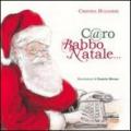 C@ro Babbo Natale...