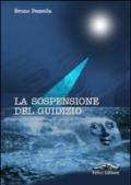 La sospensione del giudizio