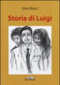 Storia di Luigi