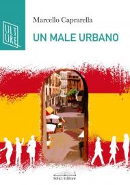 Un male urbano