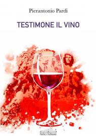 Testimone il vino