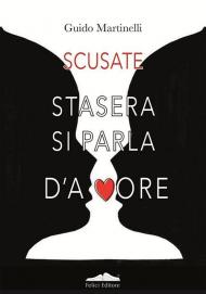 Scusate stasera si parla d'amore