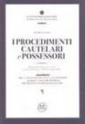 I procedimenti cautelari e possessori. Dopo la riforma del processo civile attuata dalla Legge n. 80 del 14 maggio 2005