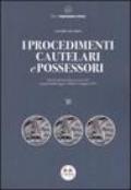 I procedimenti cautelari e possessori. Dopo la riforma del processo civile attuata dalla Legge n. 80 del 14 maggio 2005