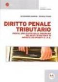 Diritto penale tributario. Profili applicativi della disciplina dei reati in materia di imposte sui redditi e IVA