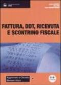 Fattura, DDT, ricevuta e scontrino fiscale