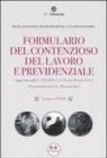 Formulario del contenzioso del lavoro e previdenziale. Con CD-ROM