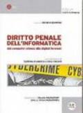 Diritto penale dell'informazione. Dai computer crimes alla digital forensic
