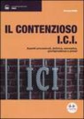 Il contenzioso ICI. Aspetti procedurali, dottrina, normativa, giurisprudenza e prassi
