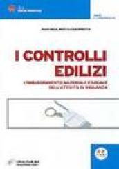 I controlli edilizi. L'inquadramento nazionale e locale dell'attività di vigilanza