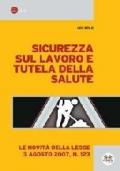 Sicurezza sul lavoro e tutela della salute