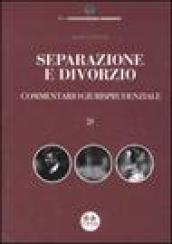 Separazione e divorzio. Commentario giurisprudenziale