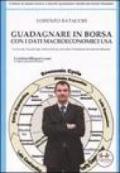 Guadagnare in borsa con i dati macroeconomici Usa