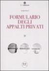 Formulario degli appalti privati. Con CD-ROM
