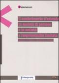 Il conferimento d'azienda in società di persone e in società a responsabilità limitata. Aspetti civilistici, contabili e fiscali