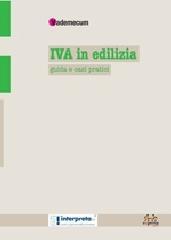 IVA in edilizia. Guida e casi pratici