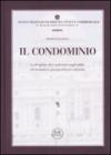 Il condominio. La disciplina del condominio negli edifici, tra normativa, giurisprudenza e dottrina