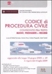 Codice di procedura civile. Confronto fra testo nuovo, previgente e vecchio