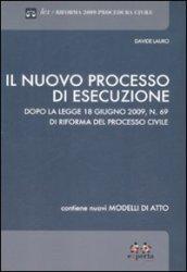 Il nuovo processo di esecuzione