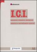 ICI. Esenzioni, riduzioni, detrazioni, sanzioni e ravvedimento operoso