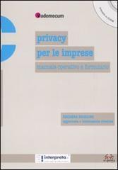 PRIVACY PER LE IMPRESE CON CD-ROM Manuale operativo e formulario