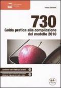 730. Guida pratica alla compilazione del modello 2010