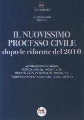 Il nuovissimo processo civile dopo le riforme del 2010