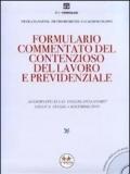 Formulario commentato del contenzioso del lavoro e previdenziale. Con CD-ROM