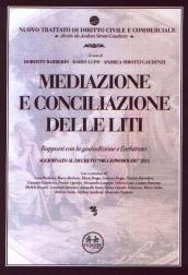 Mediazione e conciliazione delle liti. Rapporti con la giurisdizione e l'arbitrato