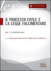 Il processo civile e la legge fallimentare (2 vol.)