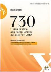 730. Guida pratica alla compilazione del modello 2012