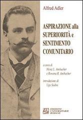 Aspirazione alla superiorità e sentimento comunitario