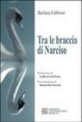 Tra le braccia di Narciso