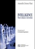 Intelligence. Nuove minacce e terrorismo