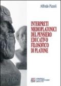 Interpreti medioplatonici del pensiero educatico filosofico di Platone