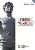 Il ritorno del «Neanderthal» ovvero il ritorno dell'uomo-animale