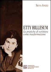 Etty Hillesum. Le pratiche di scrittura come trasformazione