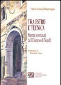 Tra estro e tecnica. Storia e restauri del Duomo di Nardò