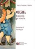 Obesità. conoscerla per vincerla