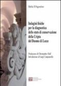 Indagini fisiche per la diagnostica dello stato di conservazione della cripta del duomo di Lecce