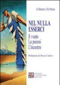 Nel nulla esserci. Il vuoto, la psicosi, l'incontro